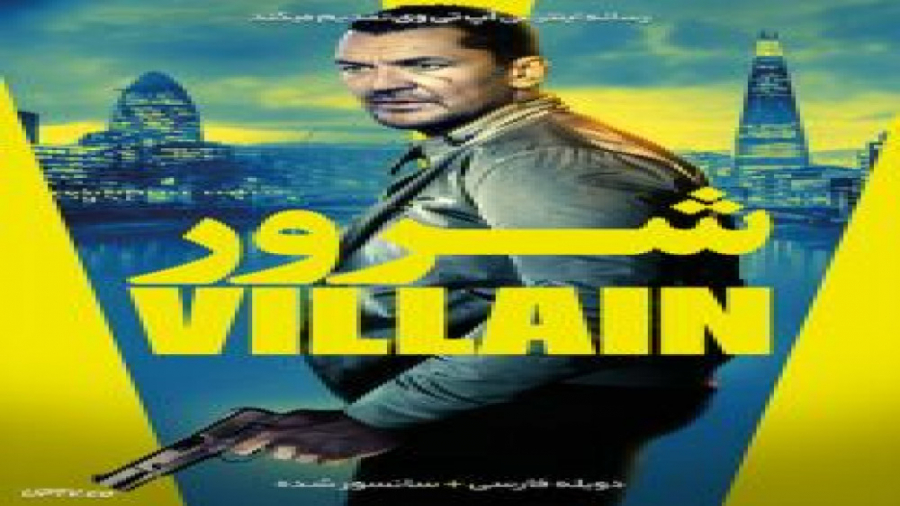 فیلم Villain 2020 شرور با دوبله فارسی زمان5340ثانیه