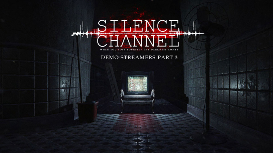 استریم دموی بازی "Silence Channel" قسمت سوم