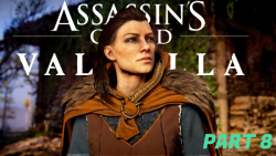 گیم پلی بازی Assassin#039;s Creed Valhalla - پارت 8