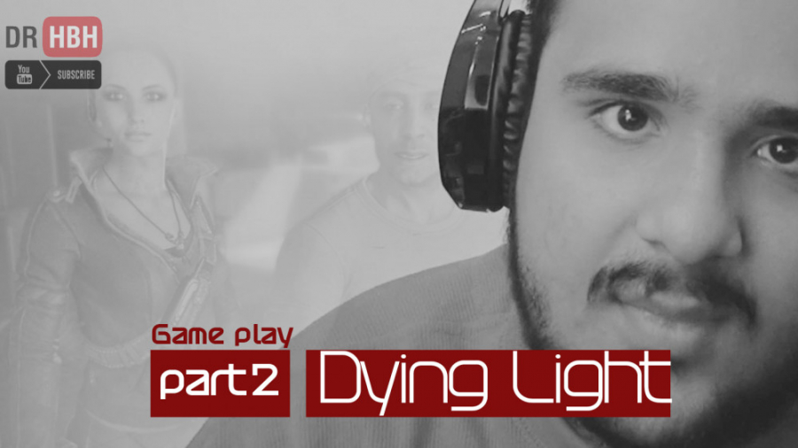 بازی Dying Light قسمت دوم