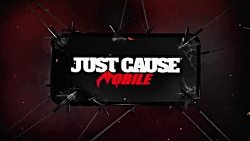 تریلر بازی Just Cause:Mobile