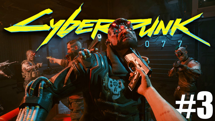 Cyberpunk 2077 - Part 3