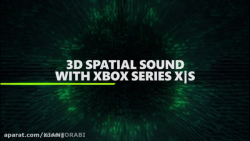 تریلر جدید کنسول ایکس باکس سری ایکس و اس (صدای فوق العاده بازی ها با کیفیت 3d)