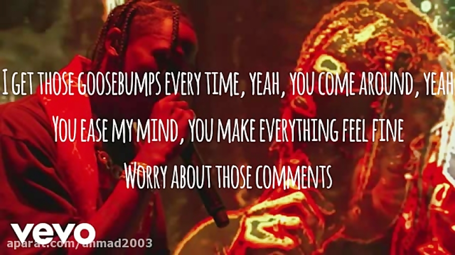 Travis Scott -Goosebumps(Official Lyrics)