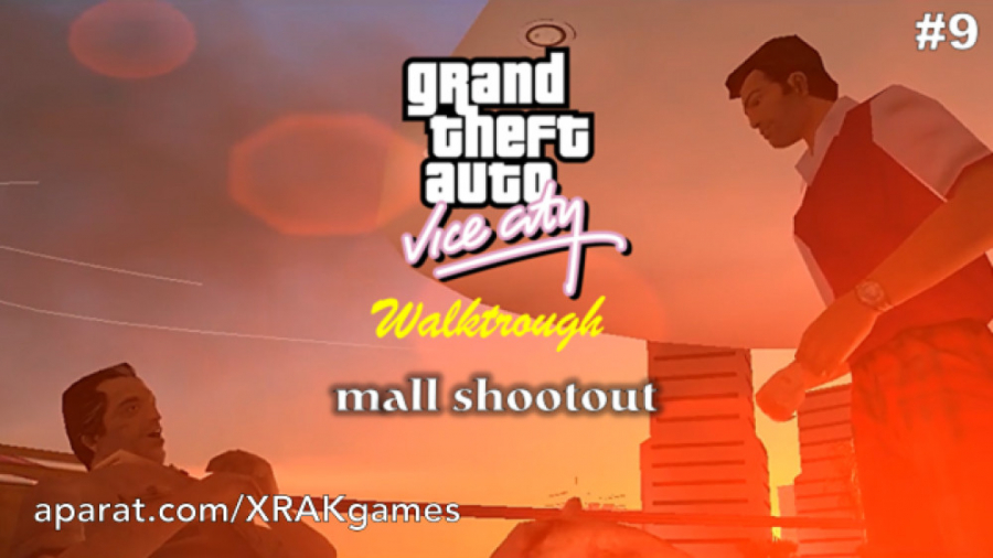 مرحله 9 - GTA vice city