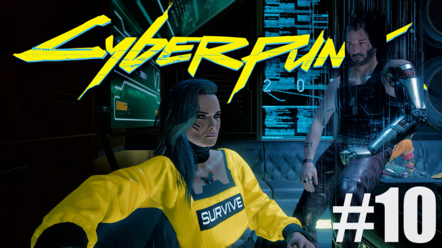 Cyberpunk 2077 - Part 10