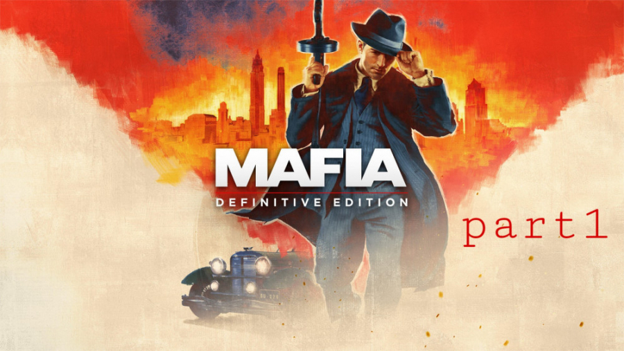 MAFIA DEFINITIVE EDITION part1 بازی مافیا ۱ ریمستر شده