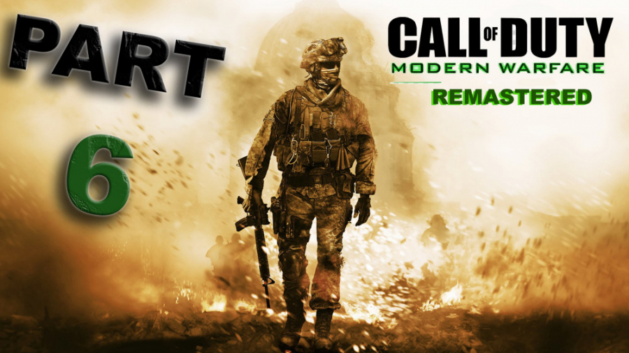 کال آو دیوتی مدرن وارفر ریمستر پارت 6 - Call of Duty MW2 Remastered