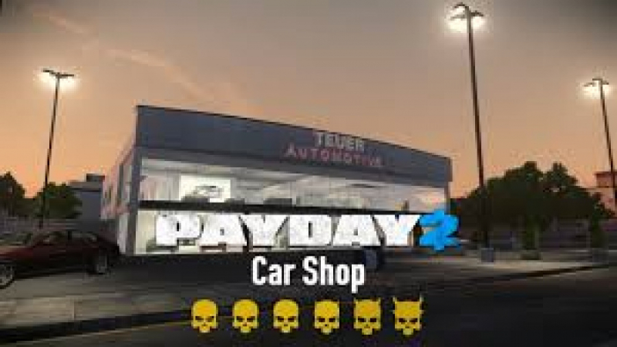payday2 CAR SHOP death sentence