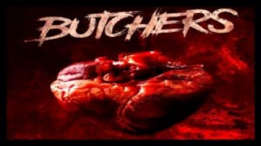 فیلم ترسناک قصاب ها Butchers زیرنویس فارسی زمان5359ثانیه