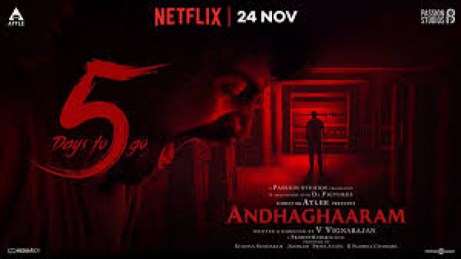 فیلم تاریکی  Andhaghaaram ۲۰۲۰ (ترسناک ، راز آلود) زمان10107ثانیه