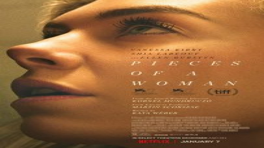 فیلم جدید تکه های یک زن  Pieces of a Woman. فیلم سینمایی ژانر درام 2021 زمان6415ثانیه
