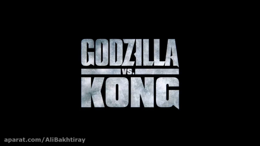 تریلر فیلم گودزیلا علیه کنگ(Godzilla vs. Kong) زمان146ثانیه