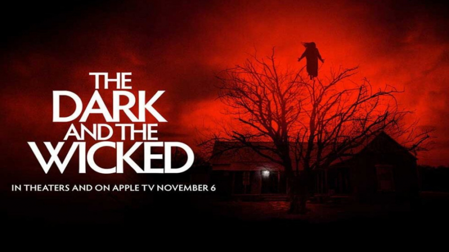 فیلم  ترسناک _ تاریک و خبیث _ The Dark and the Wicked  | 2020 زمان5591ثانیه