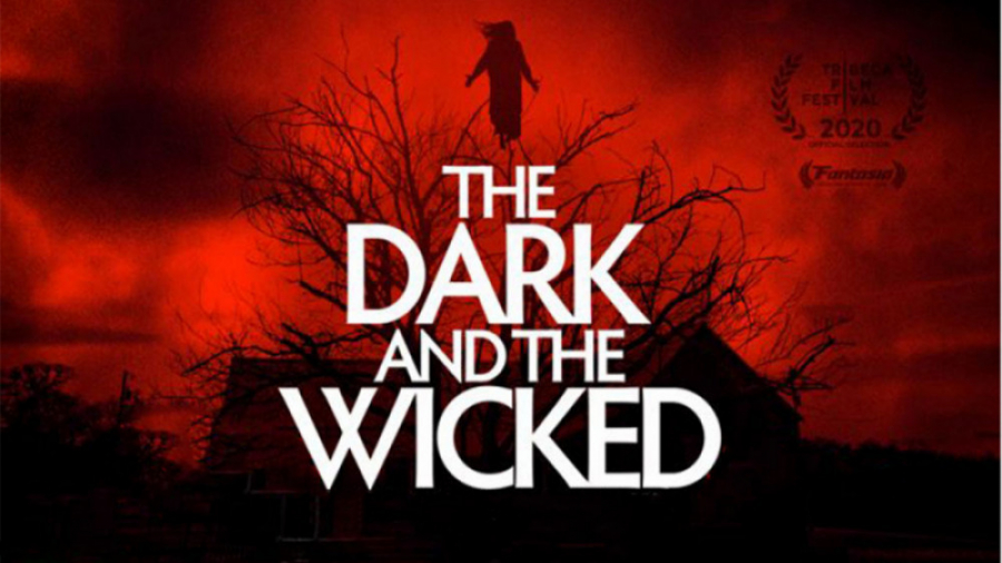 فیلم تاریک و خبیث The Dark and the Wicked ترسناک | 2020 زمان5591ثانیه