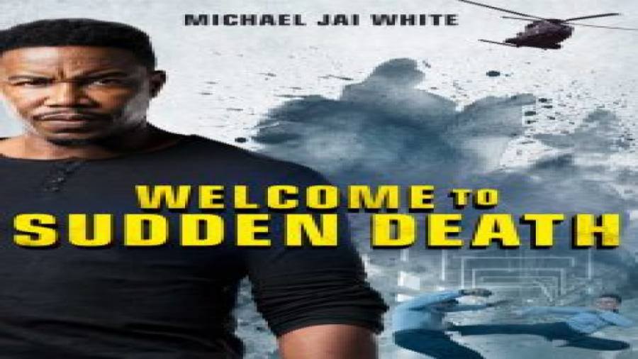 دانلوداکشن فیلم  به مرگ ناگهانی خوش امدیدWelcome To Sudden Death 2020 زمان4629ثانیه