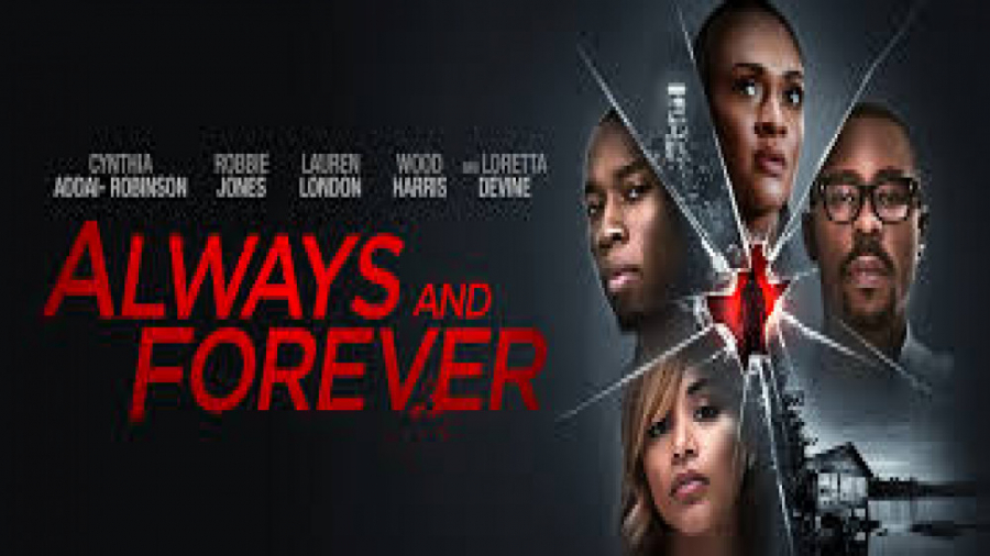 فیلم همیشه و تا ابد Always and Forever هیجان انگیز | 2020 زمان4842ثانیه