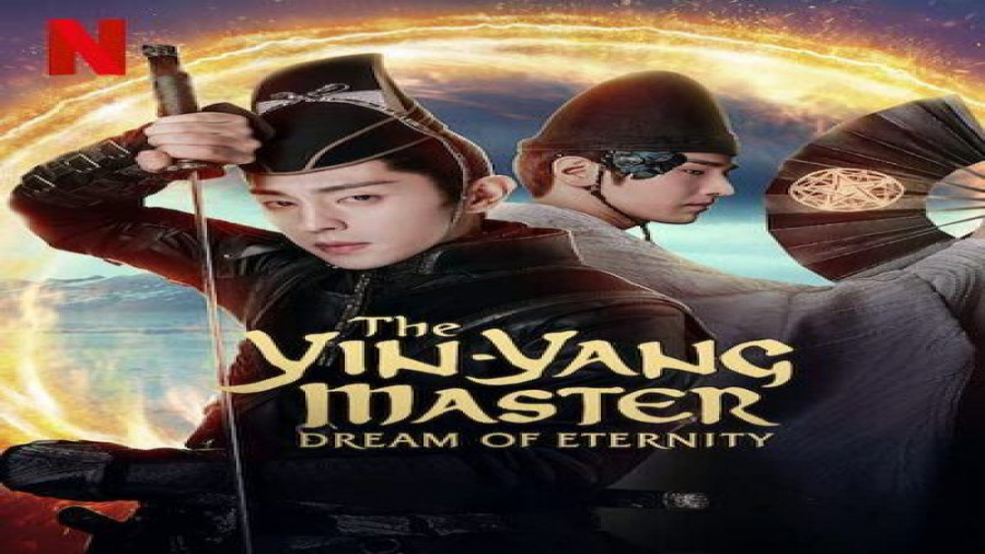 فیلم استاد یین یانگ رویای ابدیت The Yin-Yang Master: Dream of Eternity 2020 زمان7976ثانیه