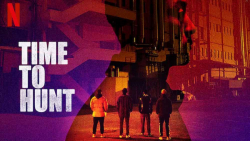 فیلم زمان شکار 2020 Time to Hu...