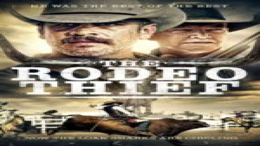 فیلم اکشن و وسترن دزد رودئو با دوبله فارسی The Rodeo Thief 2020 زمان4525ثانیه