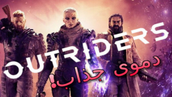 گیم پلی خودم از OUTRIDERS فارسی یکم شبیه آندرومدا!