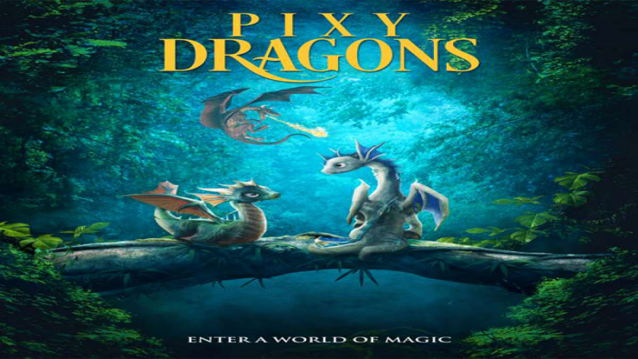 تریلر انیمیشن اژدها ی بازیگوش Pixy Dragons 2019 زمان69ثانیه