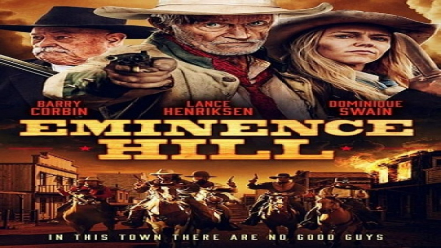 فیلم وسترن  Eminence Hill 2019 امینس هیل _دوبله فارسی زمان5467ثانیه