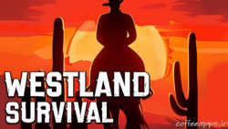 گیم پلی بازی west land survival (سرزمین وحشی)