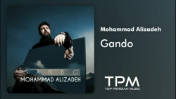 محمد علیزاده - گاندو تیتراژ&zwnj; سریال گاندو