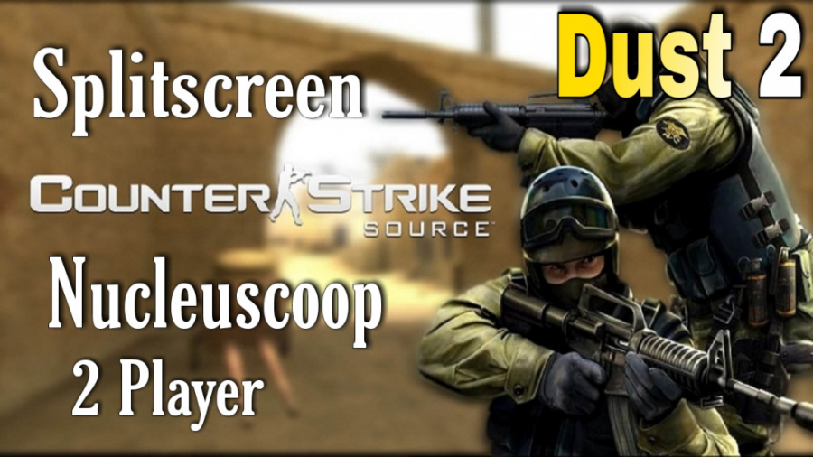 گیم پلی بازی کانتر استریک سورس دونفره (SplitScreen(NucleusCoop مپ: dasut 2