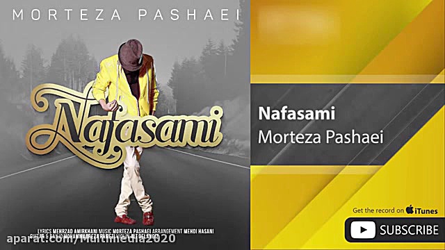 آهنگ مرتضی پاشایی_نفسمی / Morteza Pashaei - Nafasami زمان214ثانیه