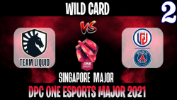 Liquid vs PSG.LGD Game 2 | Bo2 | Wild Card ONE Esports Singapore Major 2021