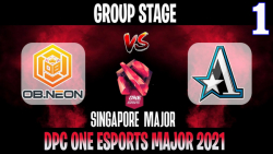 Neon vs Aster Game 1 | Bo2 | Group Stage ONE Esports Singapore Major DPC 2021