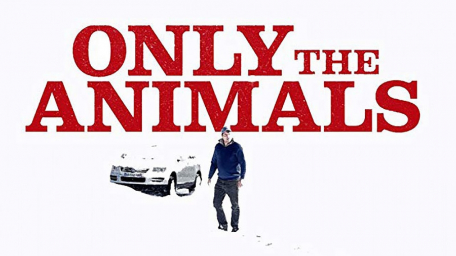 فیلم فقط حیوانات 2019 Only the Animals زیرنویس فارسی | جنایی، درام زمان6109ثانیه
