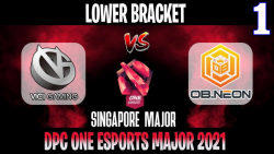 VG vs OB.Neon Game 1 | Bo3 | Lower Bracket ONE Esports Singapore Major DPC 2021