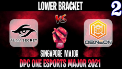 Secret vs OB.Neon Game 2 | Bo3 | Lower Bracket Singapore Major DPC 2021
