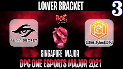 Secret vs OB.Neon Game 3 | Bo3 | Lower Bracket Singapore Major DPC 2021