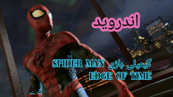 گیمپلی بازی spider man edge of time برای اندروید
