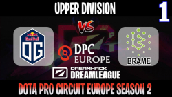 DreamLeague S15 DPC EU | OG vs Brame Game 1 | Bo3 | Upper Division