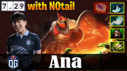Ana - Mars Offlane | with N0tail (Tinker) 7.29 Update Patch