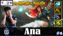 Ana - Windranger MID | vs N0tail   YapzOr | 7.29 Update Patch