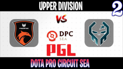 TNC vs Execration Game 2 - Bo3 - PGL DPC SEA Upper Division 2021