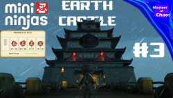 بازی Mini Ninjas: Earth Castle