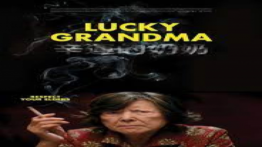 فیلم مادربزرگ خوش شانس Lucky Grandma درام ، کمدی | 2020 _زیرنویس زمان5006ثانیه