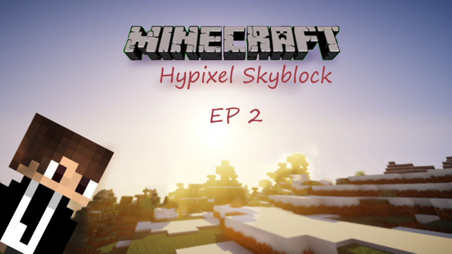 Hypixel Skyblock Ep 2 | هایپیکسل اسکای بلاک قسمت دوم