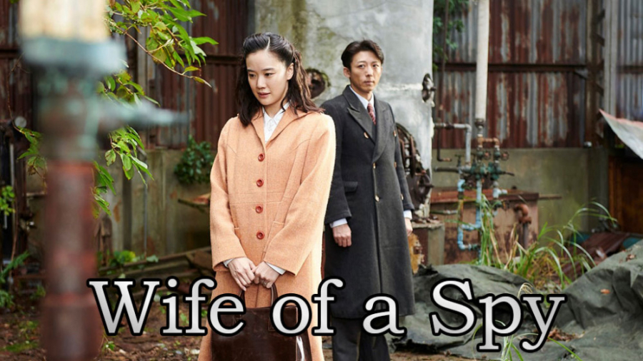 فیلم همسر یک جاسوس 2020 Wife of a Spy زیرنویس فارسی زمان6337ثانیه