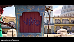 اولین تیزر تریلر انیمیشن Vivo...