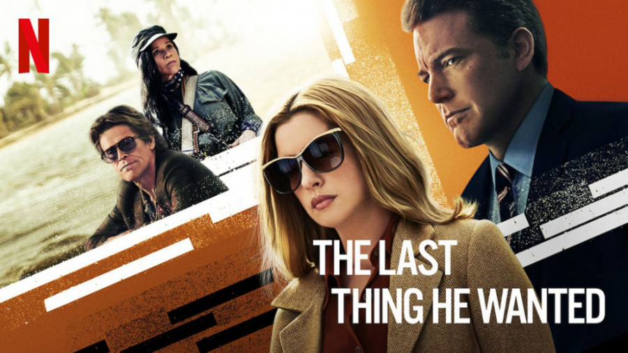 فیلم آخرین چیزی که او می خواست The Last Thing He Wanted جنایی ، درام | 2020 زمان6560ثانیه