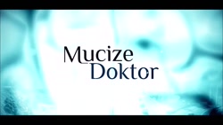 سریال ترکی دکتر معجزه گر قسمت...