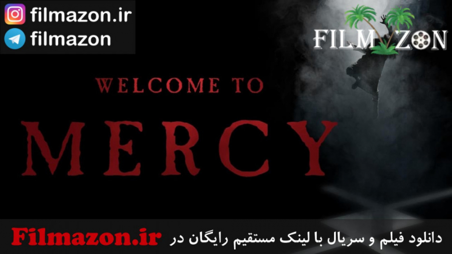 تریلر فیلم Welcome to Mercy 2018 زمان117ثانیه